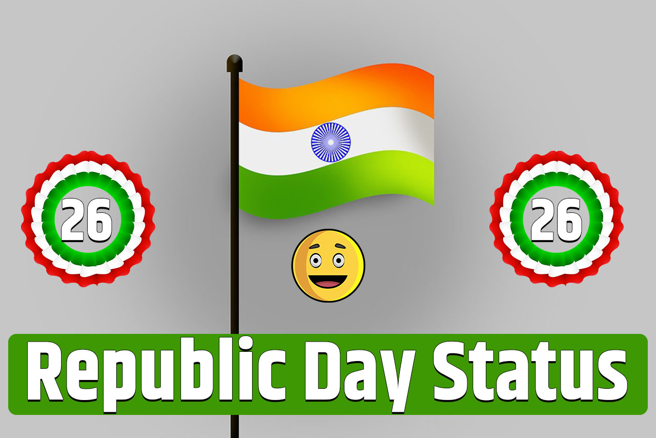 10+ Best Republic Day Status in Hindi, Republic Day Status Photos
